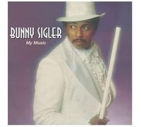 Sigler, Bunny - My Music