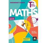Sigma - Enseignement commun MATHS Tle séries technologiques