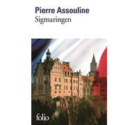 Sigmaringen - Pierre Assouline - Gallimard - Poche - Roman