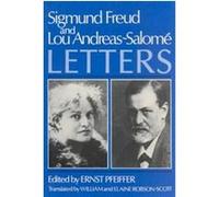 Sigmund Freud and Lou Andreas-Salome: Letters