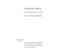 Sigmund Freud Civilization and its Discontents (Poche) Penguin Great Ideas