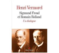 Sigmund Freud et Romain Rolland – Un dialogue 1923–1936 – Les Éditions Albin Michel