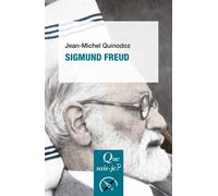 Sigmund Freud - Ismaël Benslimane - Que Sais-Je - Poche - Essai
