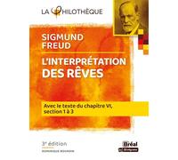 Sigmund Freud l'interprétation des rêves - Dominique Bourdin - Bréal - Poche - Scolaire / Universitaire