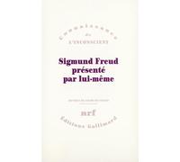 Oeuvres - Tome 2, Sigmund Freud Présenté Par Lui-Même