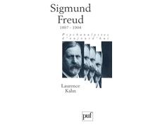 Sigmund Freud, tome 2 : 1897-1905