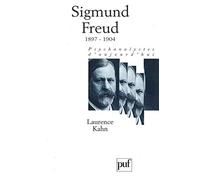 Sigmund Freud, tome 2 : 1897-1905