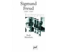 Sigmund Freud. Volume 4 1920-1939 - Ruth Menahem - Puf - Poche - Essai