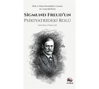 Sigmund Freud'un Psikiyatrideki Rolü (Medikal Psikoloji)