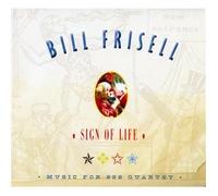 Sign of Life: Music for the 858 Quartet by Bill Frisell (2011-04-26)