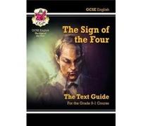 GCSE English Text Guide - The Sign of the Four includes Online Edition & Quizzes