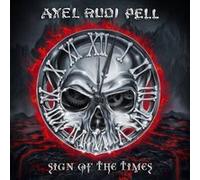 AXEL RUDI PELL - SIGN OF THE TIMES CD NEUF