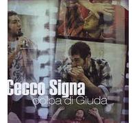 Signa Cecco - Colpa Di Giuda [Import]