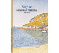 Anne Distel – Signac : Au temps d'harmonie