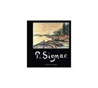 Signac Relie - Collectif - Fondation Pierre Gianadda - broché - Beau livre