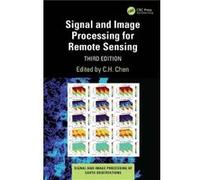 Signal and Image Processing for Remote Sensing Signal and Image Processing for Remote Sensing (Auteur)