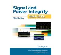 Signal and Power Integrity - Simplified – Pearson Education