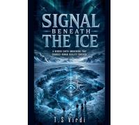 Signal Beneath the Ice: A Hidden Earth Awakening That Changes Human Reality Forever