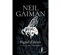 Signal D'alerte - Fictions Courtes Et Dérangements