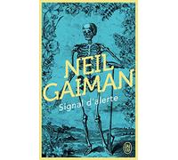 Signal d'alerte: Fictions courtes et dérangements