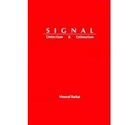 Signal Detection And Estimation