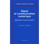 Signal et communication numérique : égalisation et synchronisation - Jean-Marc Brossier - Hermes Science Publications - broché - Scolaire / Universitaire
