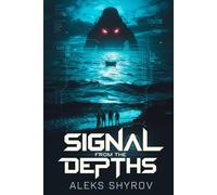 Signal from the Depths