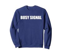 Signal occupé Sweatshirt, Unisexe pour Adultes, Bleu Marine, XL