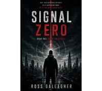 SIGNAL ONE: DEAD FREQUENCY