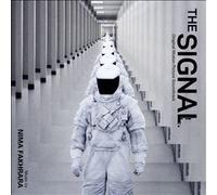 Nima Fakhrara - The Signal (Original Soundtrack)