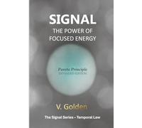 Signal: The Power of Focused Energy: Pareto Principle