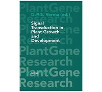 Signal Transduction In Plant Growth And Development