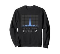 Signal UAP 1,6 GHz Fréquence Radio Anomalie Énergie Mystère Sweatshirt