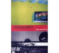 Signaldrift - A day under the city G