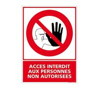 Signalétique.biz France Panneau Accès Interdit - Version Adhésive - 450 x 630 mm - Rouge