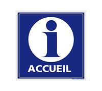 Signalétique.biz France - Panneau d'accueil de site et d'information. Signalisation Information et Accueil. Autocollant, PVC, Alu - 450 x 450 mm - Aluminium 2 mm