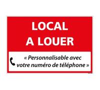 Signalétique.biz France - Panneau Immobilier Personnalisable Local à Louer avec Oeillets aux 4 Coins - Rouge - AKILUX 3,5mm - Dimensions 600x400 mm