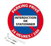 Signalétique.biz France - Panneau Parking Privé Interdiction De Stationner 24H/24 Plastique Pvc 1 Mm - Diam. 250 Mm Signalisation Prépercée Avec Kit De Fixation Fabrication Française