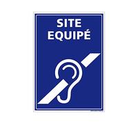 Signaletique.biz France - Panneau Site Equipe Deficience Auditive - Signalisation Handicap - 150 x 210 mm - Adhesif