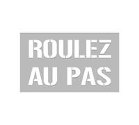 Signaletique.biz France Pochoir Roulez au Pas PVC 5mm - Marquage au Sol Reglementaire - Format 600 x 400 mm
