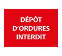 Signalétique d'interdiction - Pictogramme Dépôt d'ordures interdit - 300 x 420 mm - Vinyle