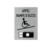 Signalisation APPEL RAMPE D'ACCES ALU BROSSE + Sonnette intégrée (Q0034) - Plaque aluminium brossé de 2mm