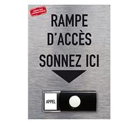 Signalisation APPEL RAMPE D'ACCES ALU BROSSE + Sonnette intégrée (Q0035) - Plaque aluminium brossé de 2mm