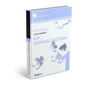 Signalisation: Flanc gagnant