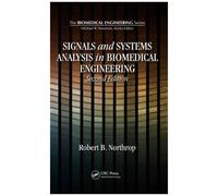 Signals And Systems Analysis In Biomedical Engineering