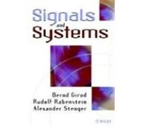 Signals and Systems Girod, Bernd, Stenger, Alexander, Raberstein, Rudolf (Auteur)
