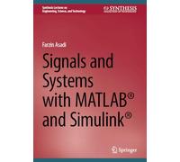 Signals and Systems With Matlab® and Simulink®