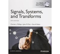 Signals, Systems, and Transforms International Edition by Charles L Phillips (2014-08-01)