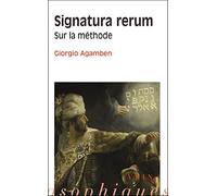 Signatura Rerum. Sur la Méthode