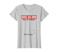Signature Anniversaire Mes 40 Ans avec Les Meilleurs T-Shirt, Femme, Argent, XL